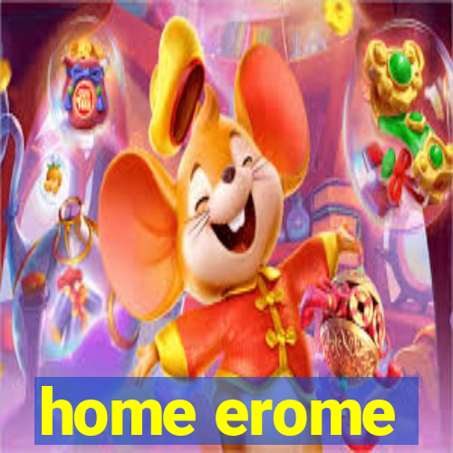 home erome